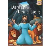 Bible Stories - Daniel In The Den Of Lions (Paperback)