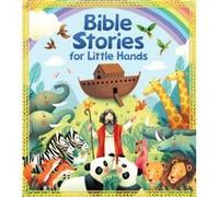 Bible Stories for Little Hands