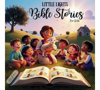 Bible Stories: For Little Hearts