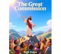 Bible Stories, The Great Commission (Jesus Sends His Disciples to Share the Good News), Biblical Stories, Christian Children Stories: Religious, ... Book, Biblical Stories for Kids, Noah's Ark