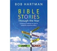 Bible Stories through the Year by Bob Hartman Bob Hartman (Auteur)