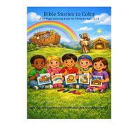 Bible Stories To Color: A 31 Page coloring book for Children ages 3-12