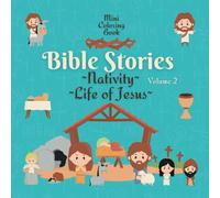 BIBLE STORIES (Volume 2) Nativity ~ Life of Jesus: 7.5 x 7.5 Pocket Size For Travel On The Go, Easy Biblical Designs for Calming Stress for Beginners, Seniors, Adults and Kids