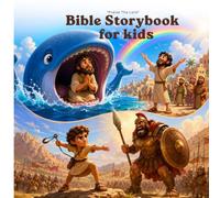 Bible Storybook for kids: David and Goliath Jonah and the Big Fish