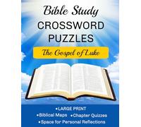 Bible Study Crossword Puzzles: The Gospel of Luke
