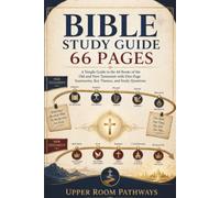 Bible Study Guide 66 Pages: A Simple Overview to the 66 Books of the Old and New Testament with One-Page Summaries, Key Themes, and Study Questions