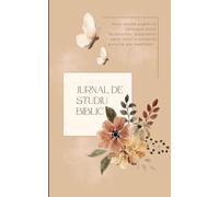 Bible Study Journal - Analysis of Verses, Characters, and Themes from Scripture: Analyze Bible Verses, Explore Biblical Characters, and Track Your Spiritual Growth