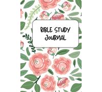 Bible Study Journal: Journal for daily passage reflections, prayer, gratitude, key verses; Journaling Streak Tracker; Gift for Christians