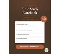 Bible Study Notebook SOAP Method: 100 Guided Studies for Daily Bible Reading and Reflection - Scripture, Observation, Application, Prayer, with Suggested Readings