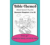 Bible-Themed Word Search Puzzle Book: Word Searches with Easy to Read Print about Christian Bible-Themed, ESV Genesis Chapters 1 to 25, Scriptures and ... Gift for Vacations, Holidays and Free Time