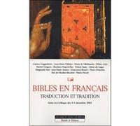 Bible, traduction et tradition en francais Collectif (Auteur)