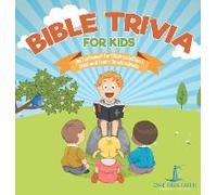 Bible Trivia For Kids Old Testament For Children Edition 1 Children & Teens Christian Books