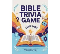 Bible Trivia Game: 200+ Fun and Engaging Questions, Fascinating Facts, and Powerful Lessons from Genesis to Revelation