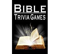 Bible Trivia Games: 1000+ Questions To Sharpen Your Understanding Of Scripture