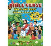 Bible Verse Bold and Easy Children's Coloring Book: 4-12 years old