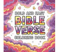 Bible Verse Coloring Book: 55 Uplifting Bible Verses To Color | Fun, Faith-Filled Pages For Relaxation And Encouragement