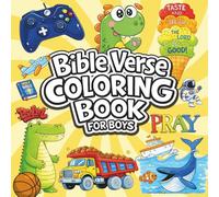 Bible Verse Coloring Book for Boys: Christian Sunday School Activity for Kids Ages 4-8 | Easy to Color God's Word With Illustration like Truck, Astronauts and Animals