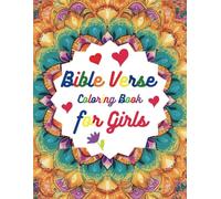 Bible Verse Coloring Book for Girls: Created with Love - 50 Bible Verses and Gorgeous Coloring Pages for Teens