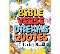 Bible Verse Dreams Coloring Pages: Coloring Your Faith One Page at a Time