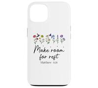 Bible Verse Matthew 11 28 Make Room for Rest Trust God Jesus Coque pour iPhone 13