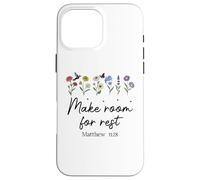 Bible Verse Matthew 11 28 Make Room for Rest Trust God Jesus Coque pour iPhone 16 Pro Max