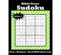Bible Verse Sudoku: 120 Puzzles With Easy, Medium and Hard Difficulty Levels | Bible Verse Included on Each Page | Volume 1