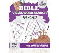 Bible Verse Word Search for Adults Large Print (KJV) Vol. 6: The Sayings of Jesus - 80 Christian Word Search Puzzles with Scriptures & Solutions | Christian Bible Puzzle Book Series
