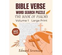 Bible Verse Word Search Puzzle: The Book of Psalms - Volume 1 - Large Print
