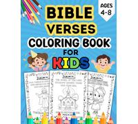 BIBLE VERSES Coloring Book for Kids ages 4-8: Short and Easy Verses to Read, Write and Color