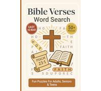 Bible Verses Word Search Puzzle Book: Word Searches With Clear and Easy to Read Words About Faith, Trust, Love, Compassion, Strength, Encouragement ... for Vacations, Holidays and Relaxing Time