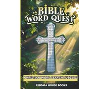 Bible Word Quest: Christian Word Search Puzzles for Seniors & Bible Lovers Includes Psalms, Hymns, Old & New Testament Stories