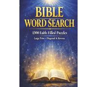 Bible Word Search: 1500 Faith-Filled Puzzles from the Bible Large Print • Diagonal & Reverse
