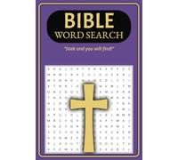 Bible Word Search Book: 800+ Words to Discover! Names, Places, Titles, Events, and More Await Your Puzzle-Solving Skills!