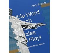Bible Word Search Challenge: Puzzles and Play!: Engaging Puzzles for Ages 7-14