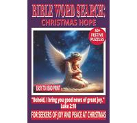 BIBLE WORD SEARCH: CHRISTMAS HOPE: 50+ Easy-to-Read Puzzles on God’s Hope for Everyday Life, Faith & Reflection | 6×9 Inches, 110 Pages | Devotional ... | Christian Gift for Holidays, Joy & Peace.