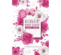 Bible Word Search for Adults: 55 Large-Print Puzzles Featuring Names, Stories, and Verses from Scripture - Faith-Based Brain Games for Adults & Seniors