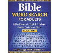 Bible Word Search for Adults: Biblical Names in English & Hebrew (Yeshua, Yochanan & More) | Large Print Christian Puzzle Book for Relaxation, Faith & Learning