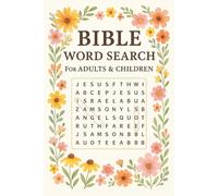 Bible Word Search For Adults & Children: Over 50 Puzzles to Deepen Bible Knowledge and Bring Joy | For All Ages | Solutions included