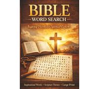 Bible Word Search for Adults: Large Print Scripture Puzzles to Strengthen Faith and Calm the Mind | 6x9 inches, 110 Pages | 50+ Puzzles...Great for Vacations, Holiday Times, an