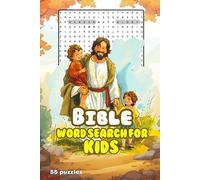 Bible Word Search for Kids: Gospel of John: 9 Puzzles per Page + Solutions