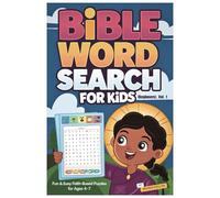 Bible Word Search for Kids Vol. 1 (Beginners, Ages 4-7): Fun, faith-based word searches with easy-to-read letters and simple words