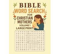 Bible Word Search for Women: Large Print Puzzle Book for Christian Mothers | 50+ Brain Games with 3000+ Words | Inspirational 8.5 x 11 Activity Book for Women of Faith