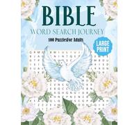 Bible Word Search Journey: 100 Word Search Crossword Puzzles with Large Print for Adults and Seniors. Great for Relaxation and Memory, Bible Study, and Brain Health Games