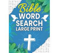 Bible Word Search Large Print: 100 Bible Theme Word Find Puzzles with Inspiring Bible Verses for Adult, Seniors and Teens