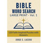 Bible Word Search - Large Print: 120 Faith-Inspired Puzzles with Answers - Psalms, Hymns, Saints, and Feast Days