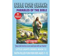 BIBLE WORD SEARCH: PARABLES OF THE BIBLE FOR KIDS: Fun & Easy Puzzles About the Teachings of Jesus, Faith, Wisdom & Kindness | 6x9 Inches, 110 Pages | ... Vacations, Study Time & Quiet Reflection.