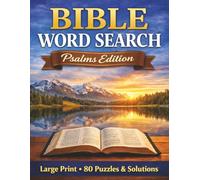 Bible Word Search: Psalms: Large Print - 80 Puzzles and Solutions