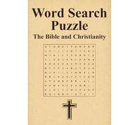 Bible Word Search Puzzle Book: Compact Word Searches with Easy to Read Print about Characters and Teachings from the Bible, Christian Values, and More ... Gift for Vacations, Holiday, and Free Times