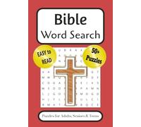 Bible Word Search Puzzle Book: Word Searches with Easy to Read Print about the Bible, Christianity, Religion and More | 6 x 9 Inches, 110 Pages | 50+ ... and Free Time for Enjoyment and Leisure