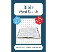 Bible Word Search Puzzle Book: Word Searches with Easy to Read Print about the Bible, Scriptures, Old Testament, New Testament, Faith, The Word and ... Vacations, Holidays and Leisure or Free Times
